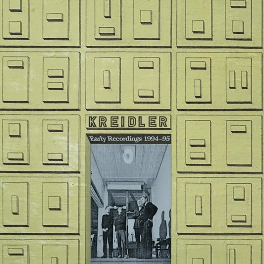 Kreidler - Early Recordings 1994-95