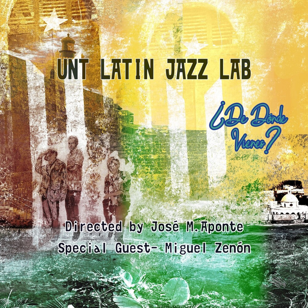 Unt Latin Jazz Lab - De Donde Vienes? [Digipak]