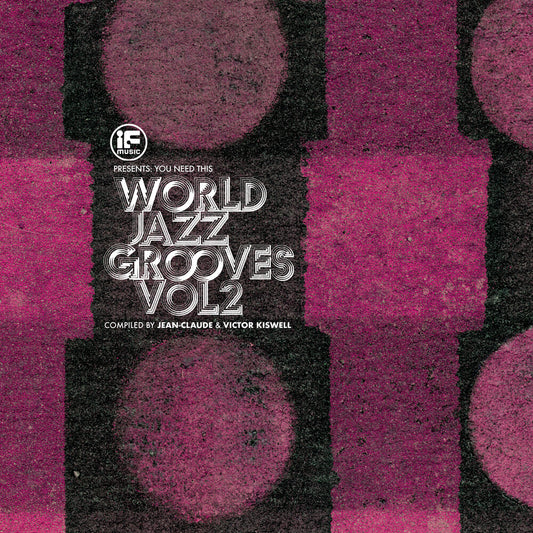 World Jazz Grooves Volume 2 / Various - World Jazz Grooves Volume 2 / Various