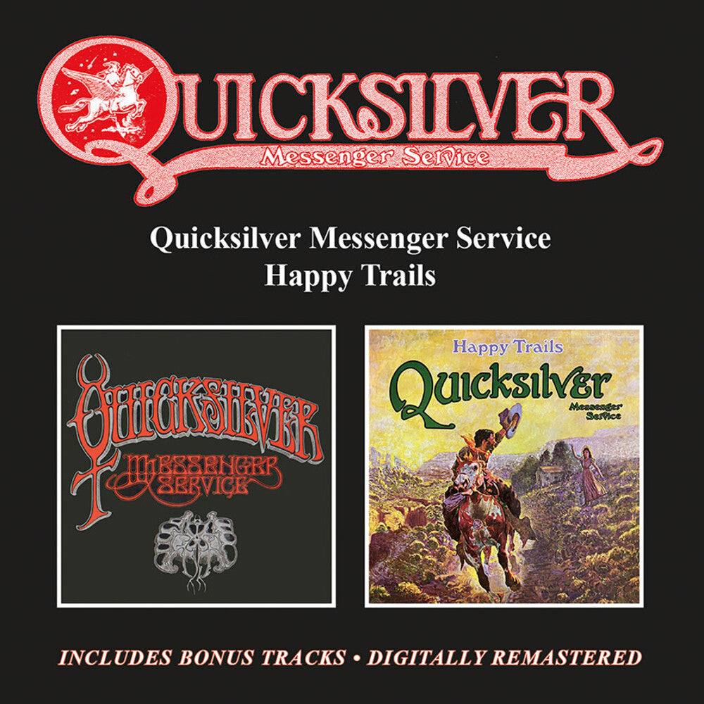 the album cover for Quicksilver Messenger Service - Quicksilver Messenger Service / Happy Trails Plus