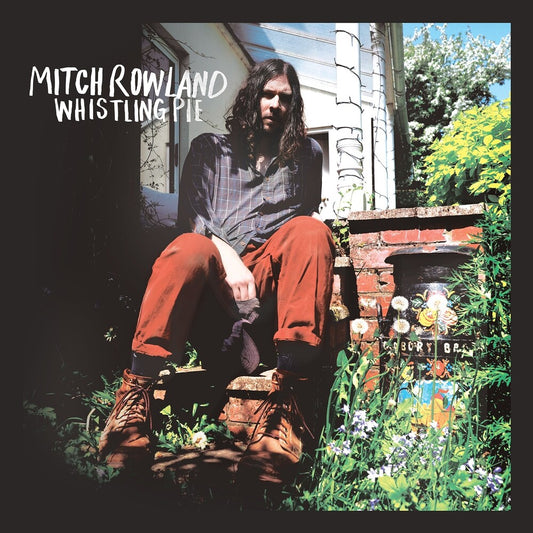 Mitch Rowland - Whistling Pie