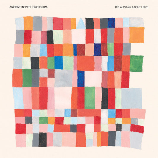 Ancient Infinity - It's Always About Love