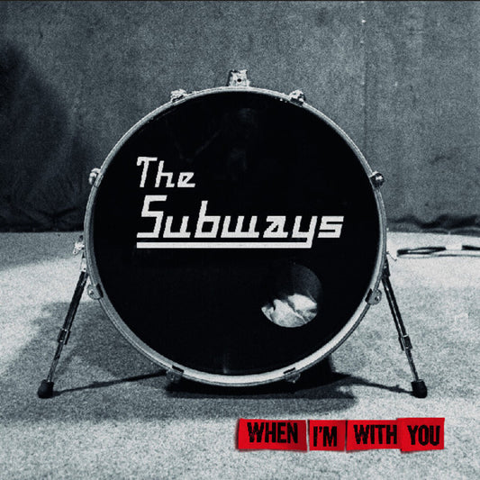 The Subways - When I'm With You [Compact Disc]