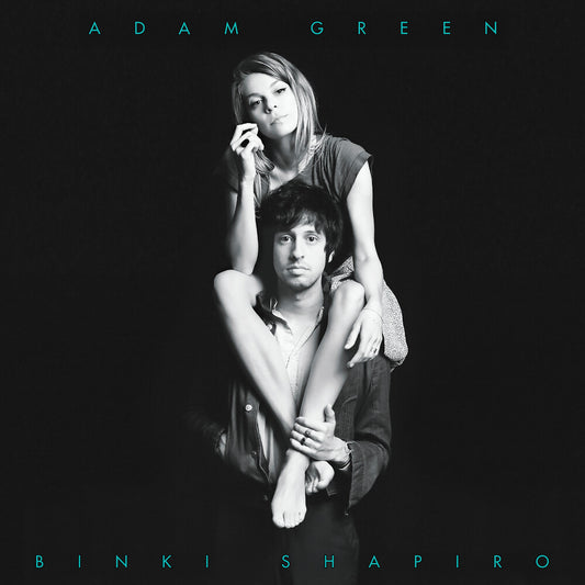 Adam Green  / Binki Shapiro - Adam Green & Binki Shapiro
