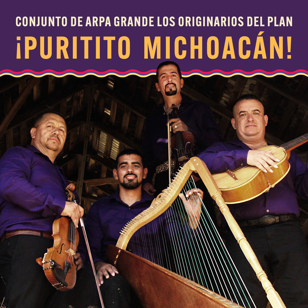 Los Originarios Del Plan - Puritito Michoacan: Conjunto De Arpa Grande