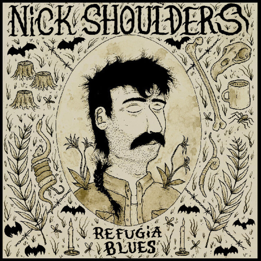 Nick Shoulders - Refugia Blues [Digipak]