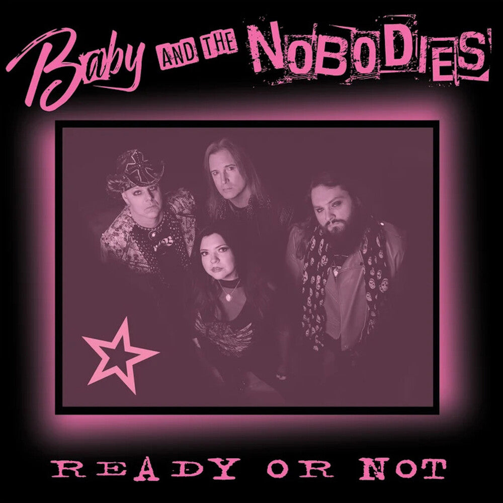 Baby and the Nobodies - Ready Or Not