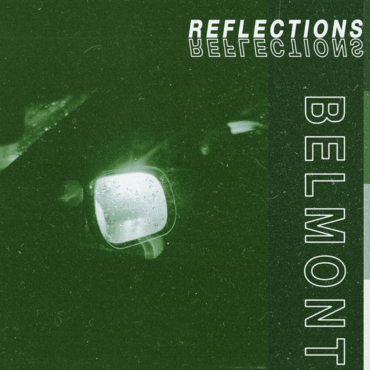 Belmont - Reflections [Colored Vinyl]