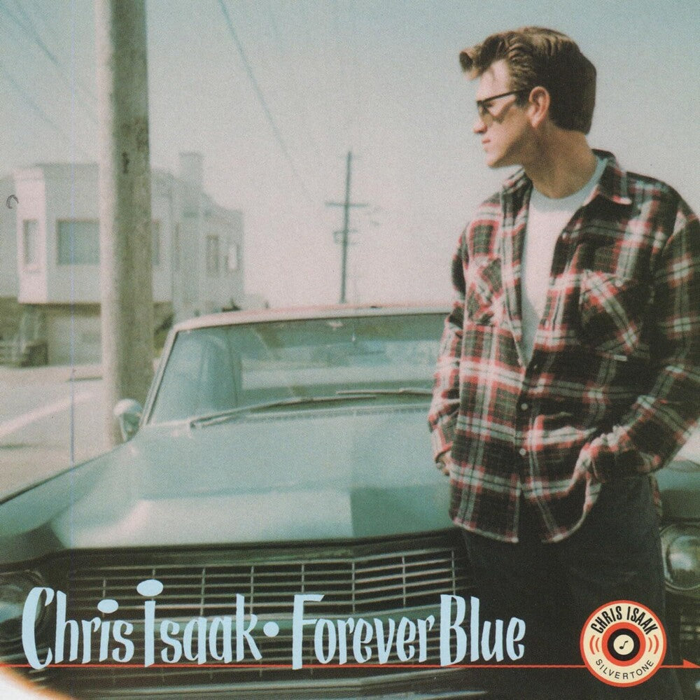 Chris Isaak - Forever Blue