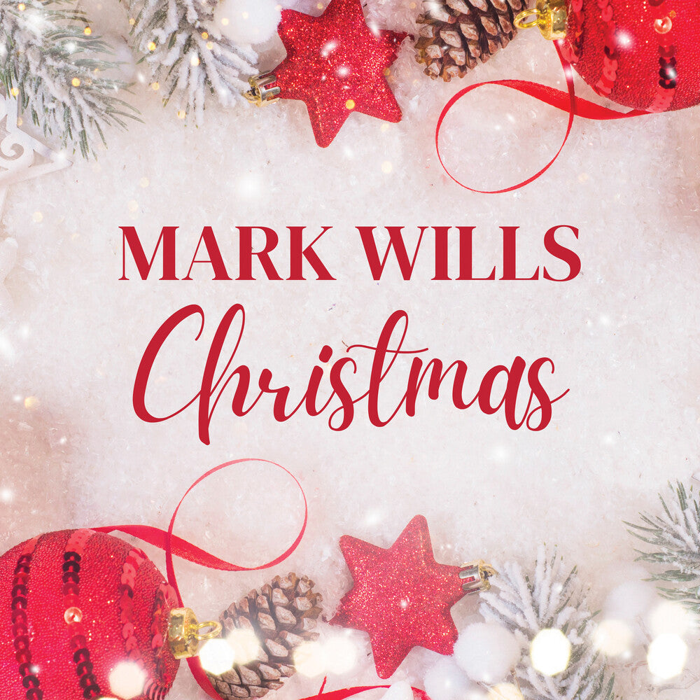 Wills, Mark - Mark Wills - Three Christmas Classics