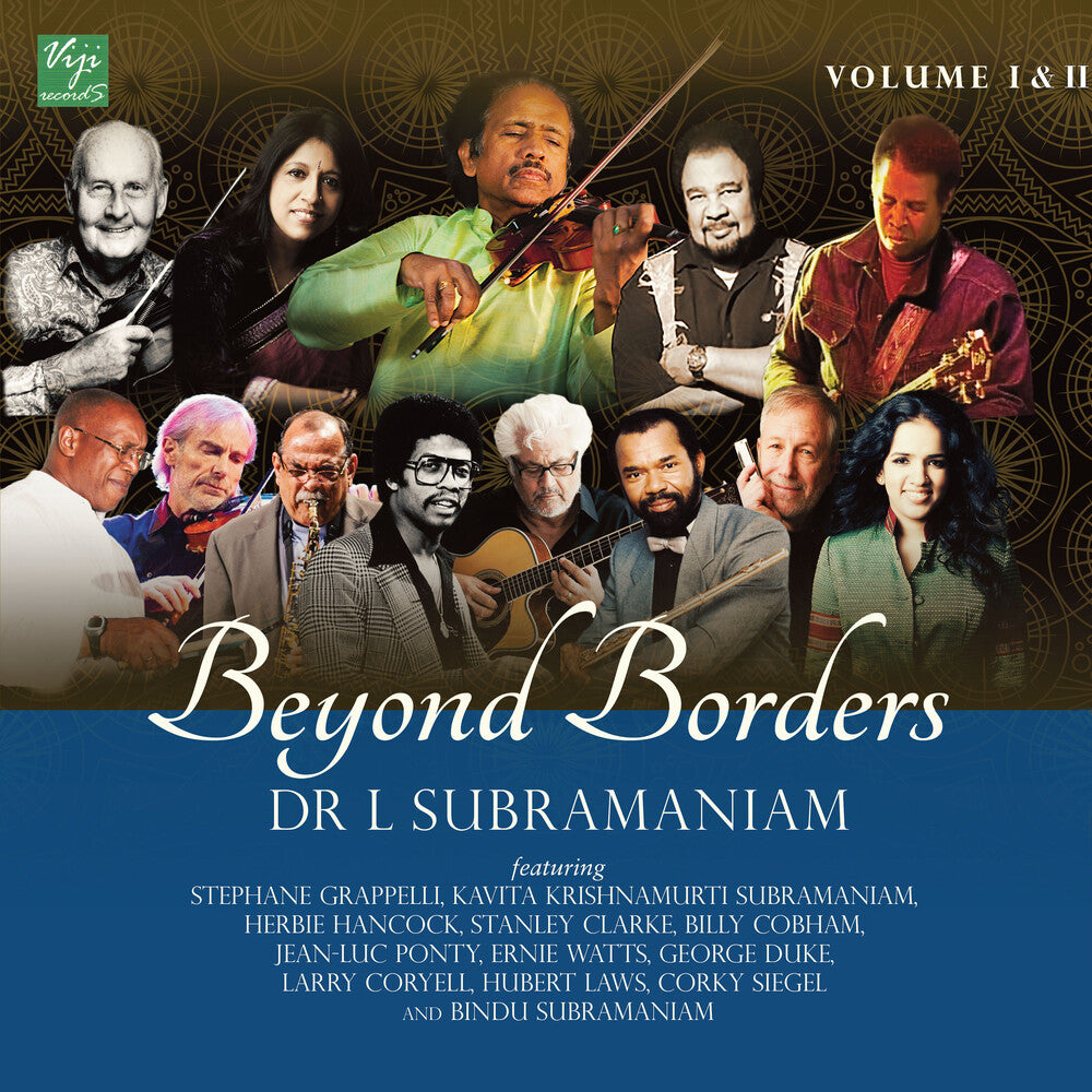 L Subramaniam - Beyond Borders Vol 1 & 2