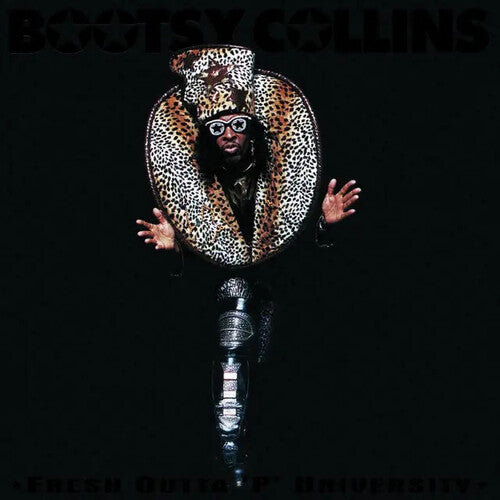 Bootsy Collins - Fresh Outta P University (Spa)