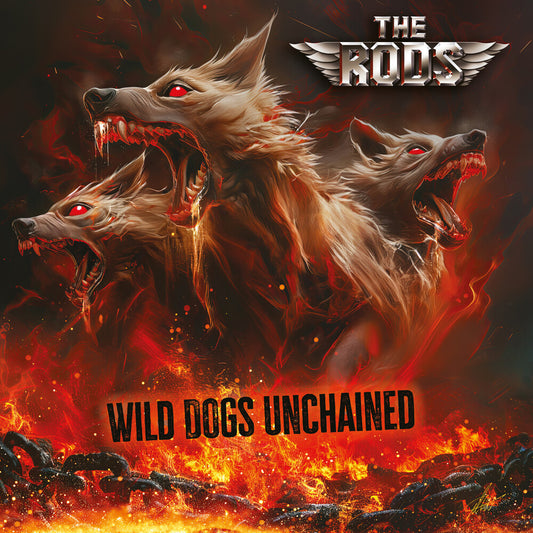 the album cover for Rods - Wild Dogs Unchained (W/Book) (Uk)