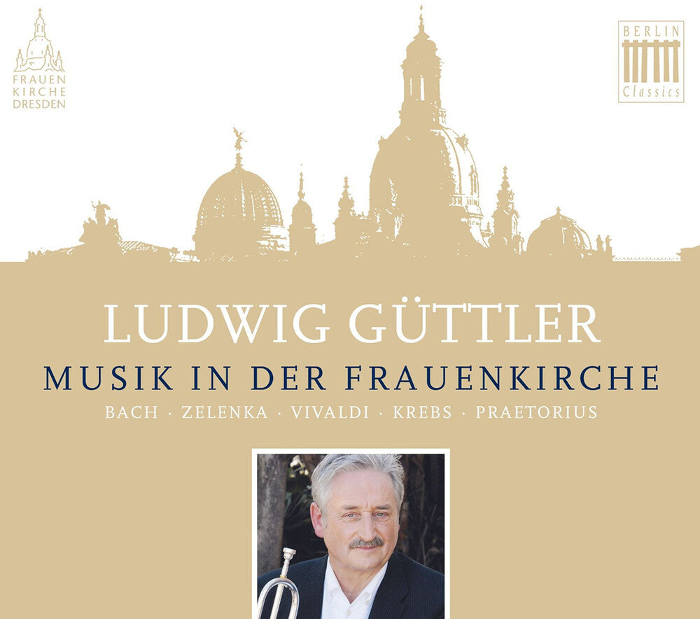 LUDWIG GUTTLER - Musik In Der Frauenkirche