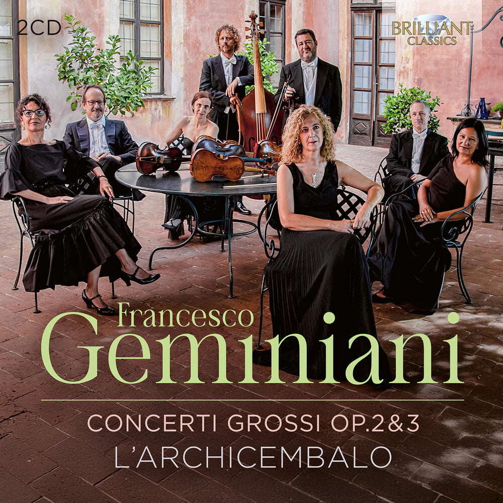 Pre-Order: L'Archicembalo - Geminiani: Concerti Grossi Op. 2 & 3