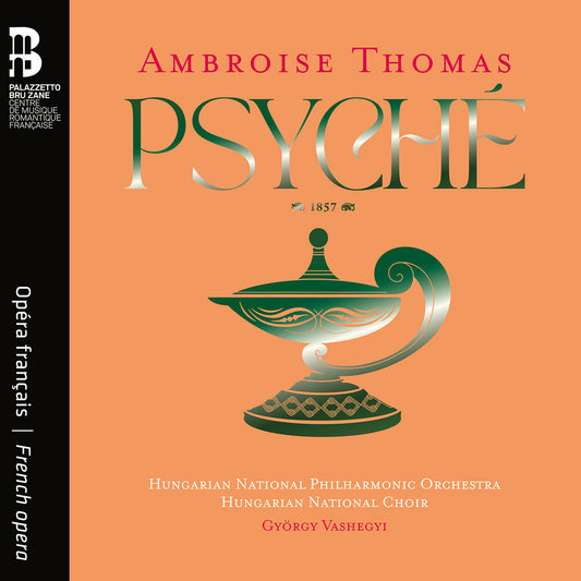 Hungarian National Philharmonic Orchestra - Ambroise Thomas: Psyche