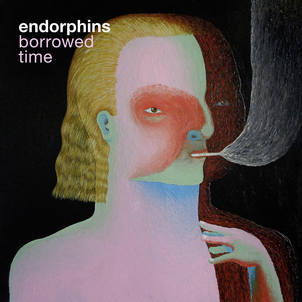 Endorphins - Borrowed Time