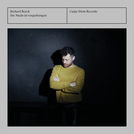 Pre-Order: Richard Resch - Die Nacht Ist Vorgedrungen