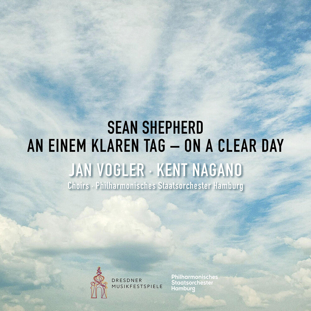Jan Vogler - Sean Shepherd: On A Clear Day - An Einem Klaren Ta