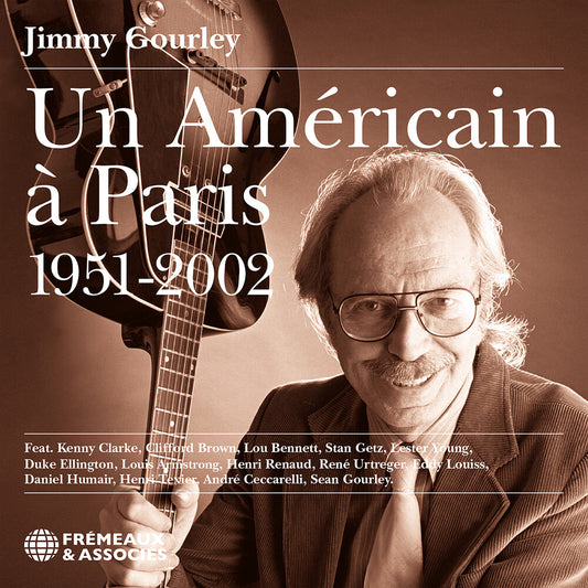 Pre-Order: Jimmy Gourley - Un Americain A Paris 1951-2002