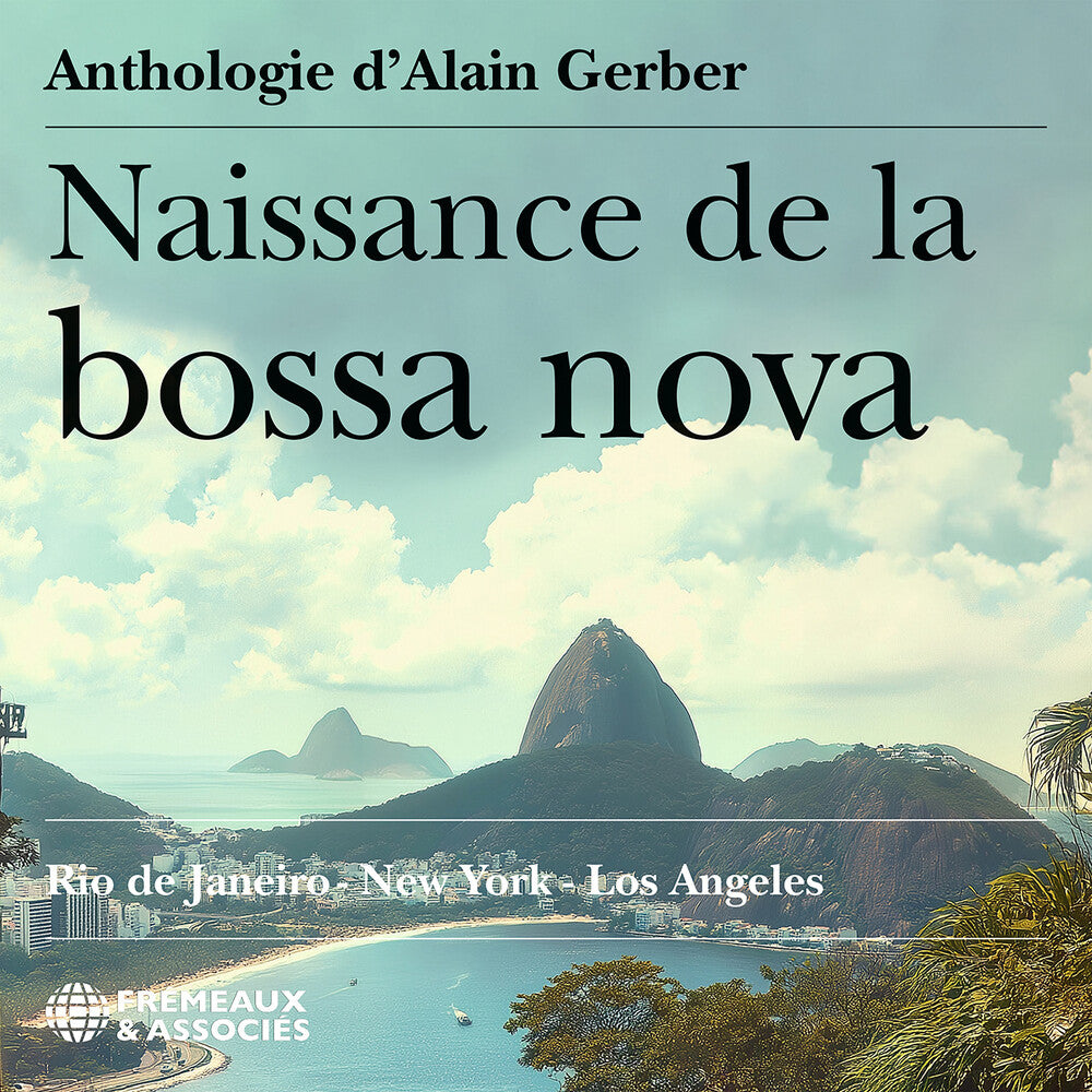 Pre-Order: Naissance De La Bossa Nova - Rio De Janeiro New - Naissance De La Bossa Nova - Rio De Janeiro New