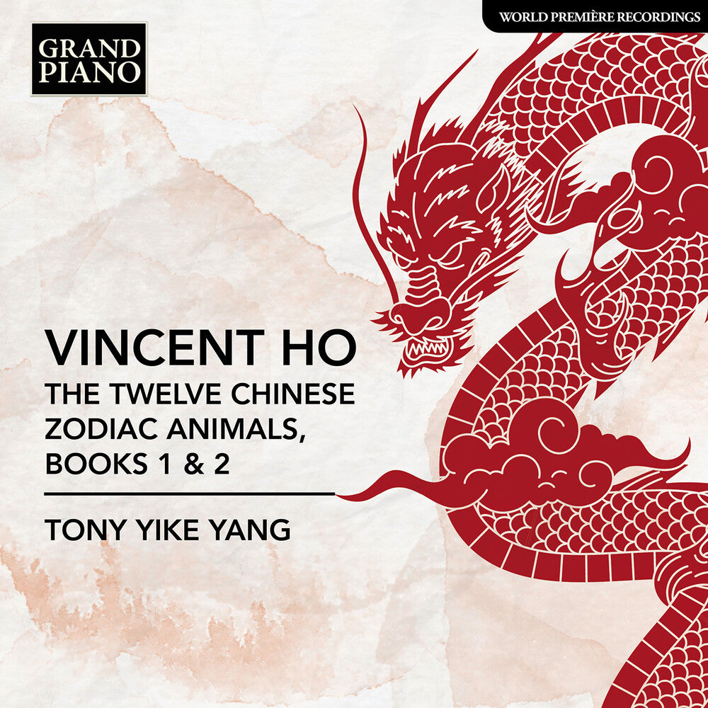 Tony Yike - Vincent Ho: The Twelve Chinese Zodiac Animals Book
