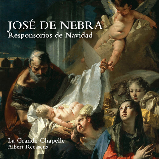 La Grande Chapelle - Jose De Nebra: Responsorios De Navidad