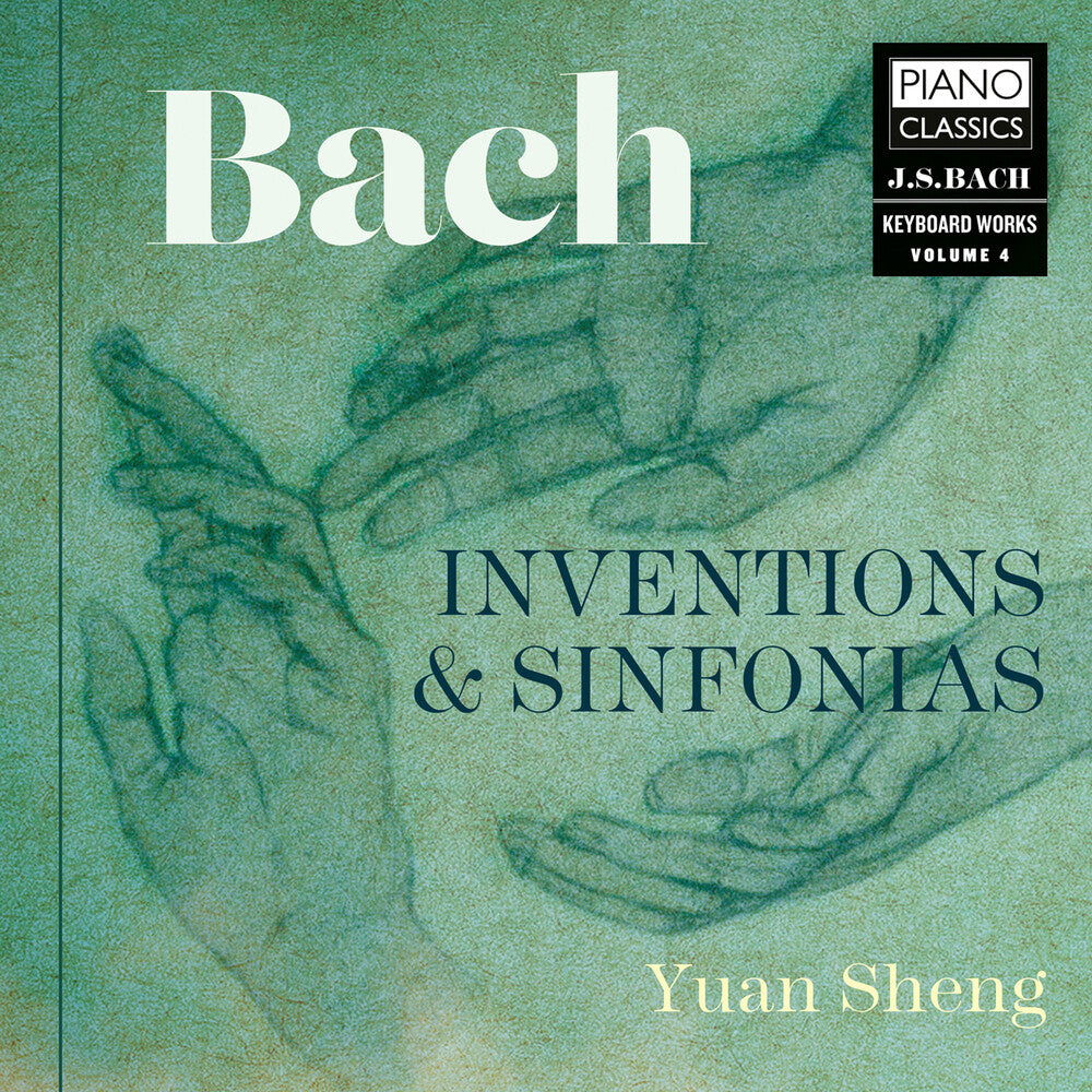 Pre-Order: Yuan Sheng - Bach: Inventions & Sinfonias