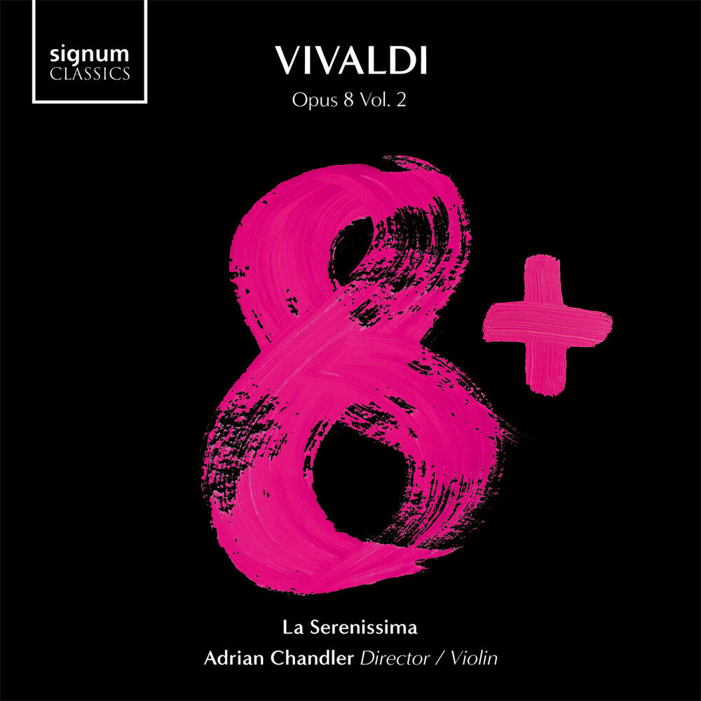 La Serenissima - Vivaldi 8+ Vol. 2