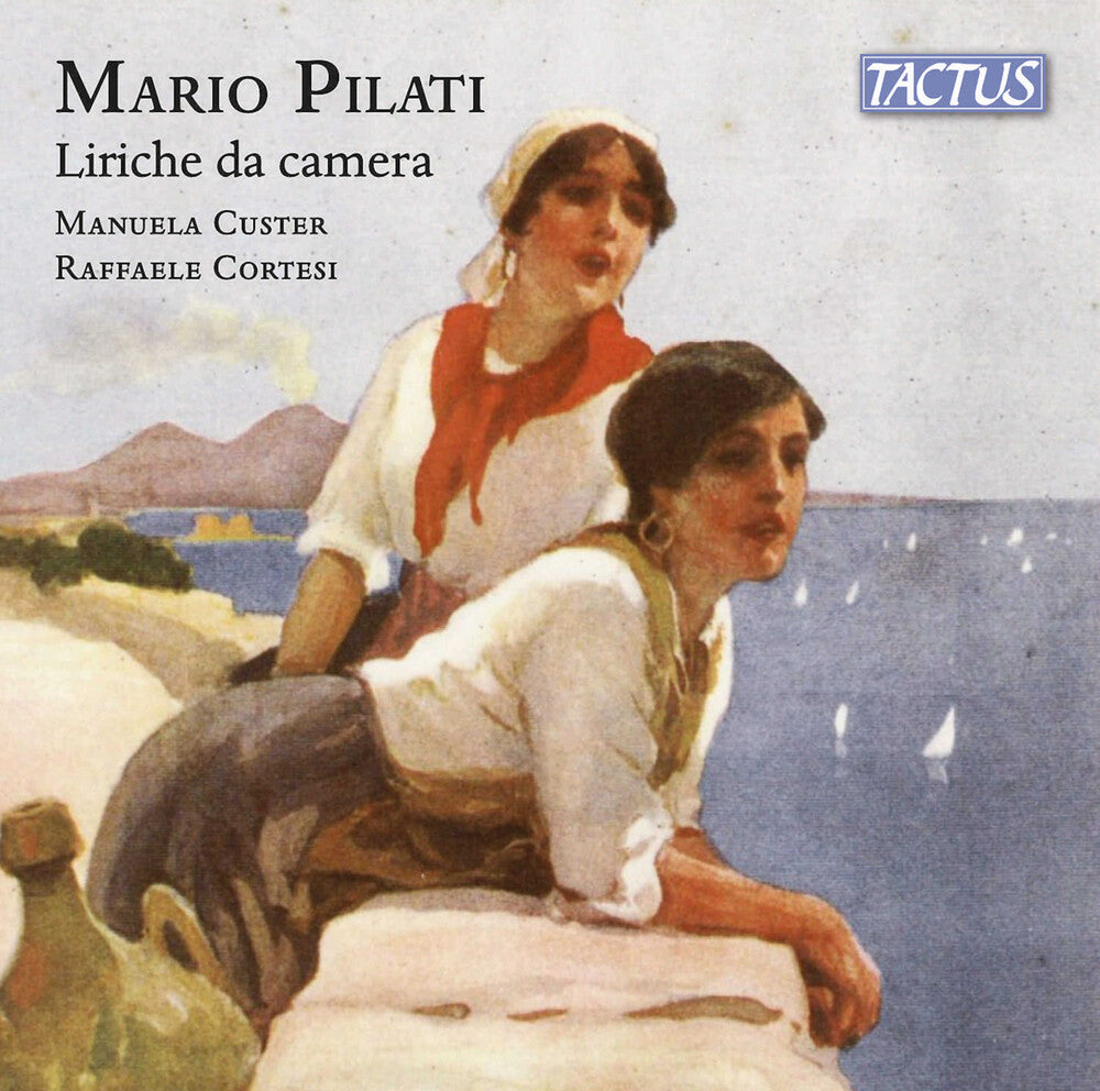 Manuela Custer - Pilati: Liriche Da Camera