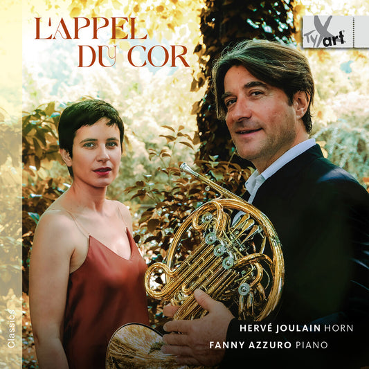 Pre-Order: Herve Joulain - L'appel Du Cor - Works For Horn & Piano
