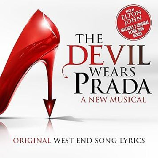 the album cover for Elton John  / Original West End Cast - Devil Wears Prada: A New Musical - O.C.R.