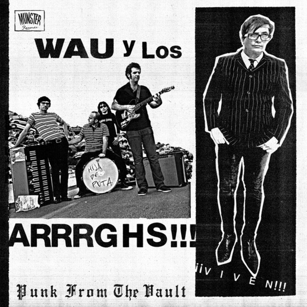 Wau y Los Arrrghs - !!!Viven!!!
