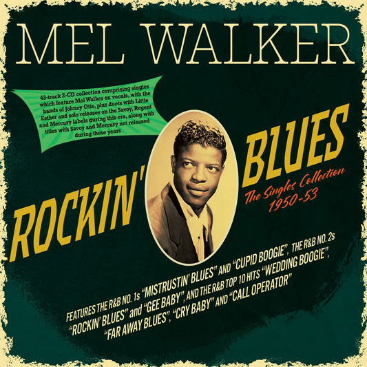 Pre-Order: Mel Walker - Rockin' Blues: The Singles Collection 1950-53