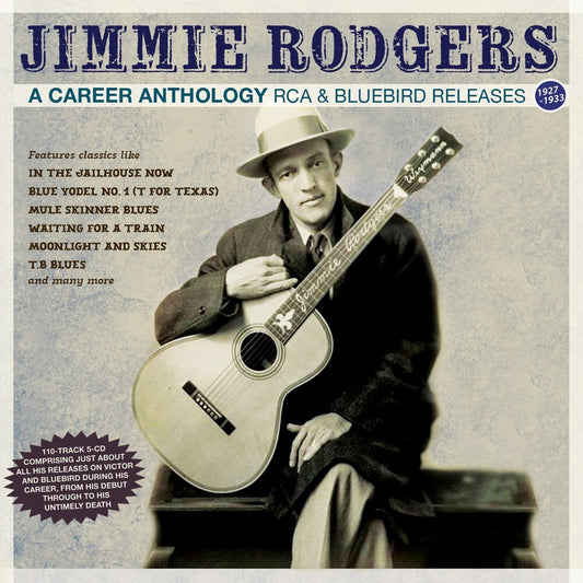 Pre-Order: Jimmie Rodgers - Career Anthology: Rca & Bluebird Releases 1927-33