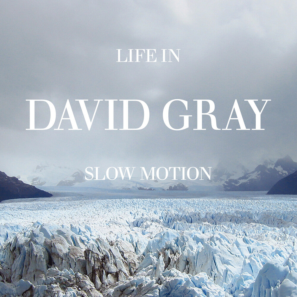 David Gray - Life In Slow Motion (20th Anniversary Edition)