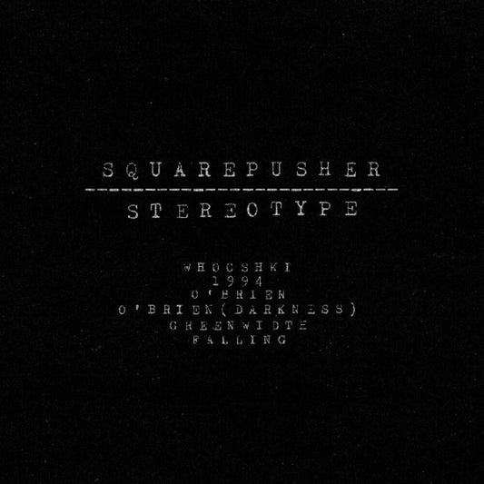 Squarepusher - Stereotype (Wal) [With Booklet]