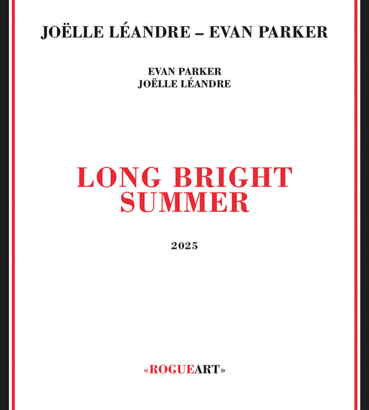 Evan Parker  / Leandre,Joelle - Long Bright Summer