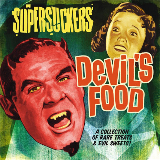 Pre-Order: Supersuckers - Devil's Food