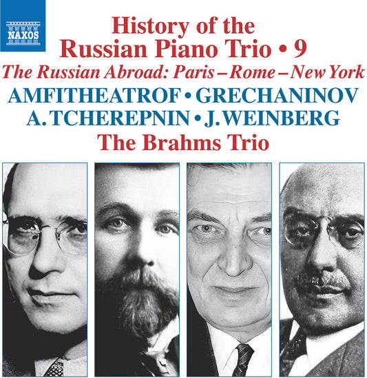 Pre-Order: Brahms Trio - History Of The Russian Pno Trio Vol. 9