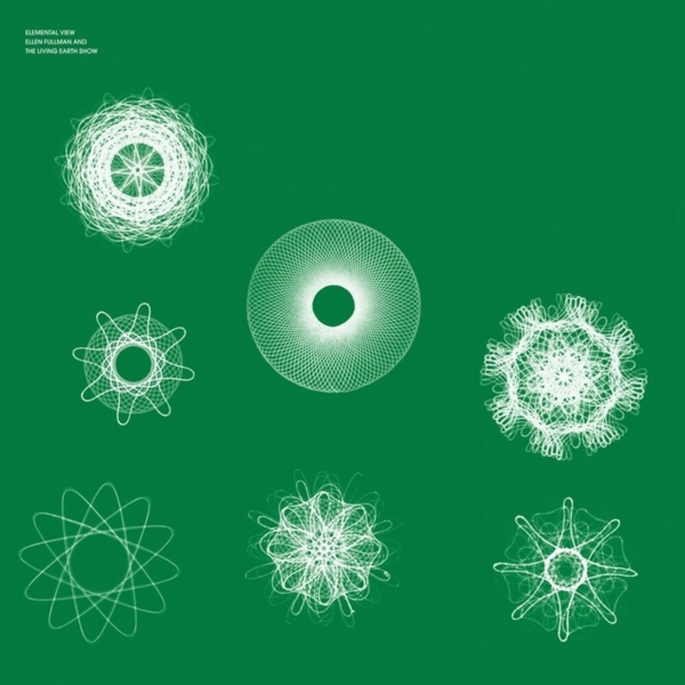 Ellen Fullman  / Living Earth Show - Elemental View