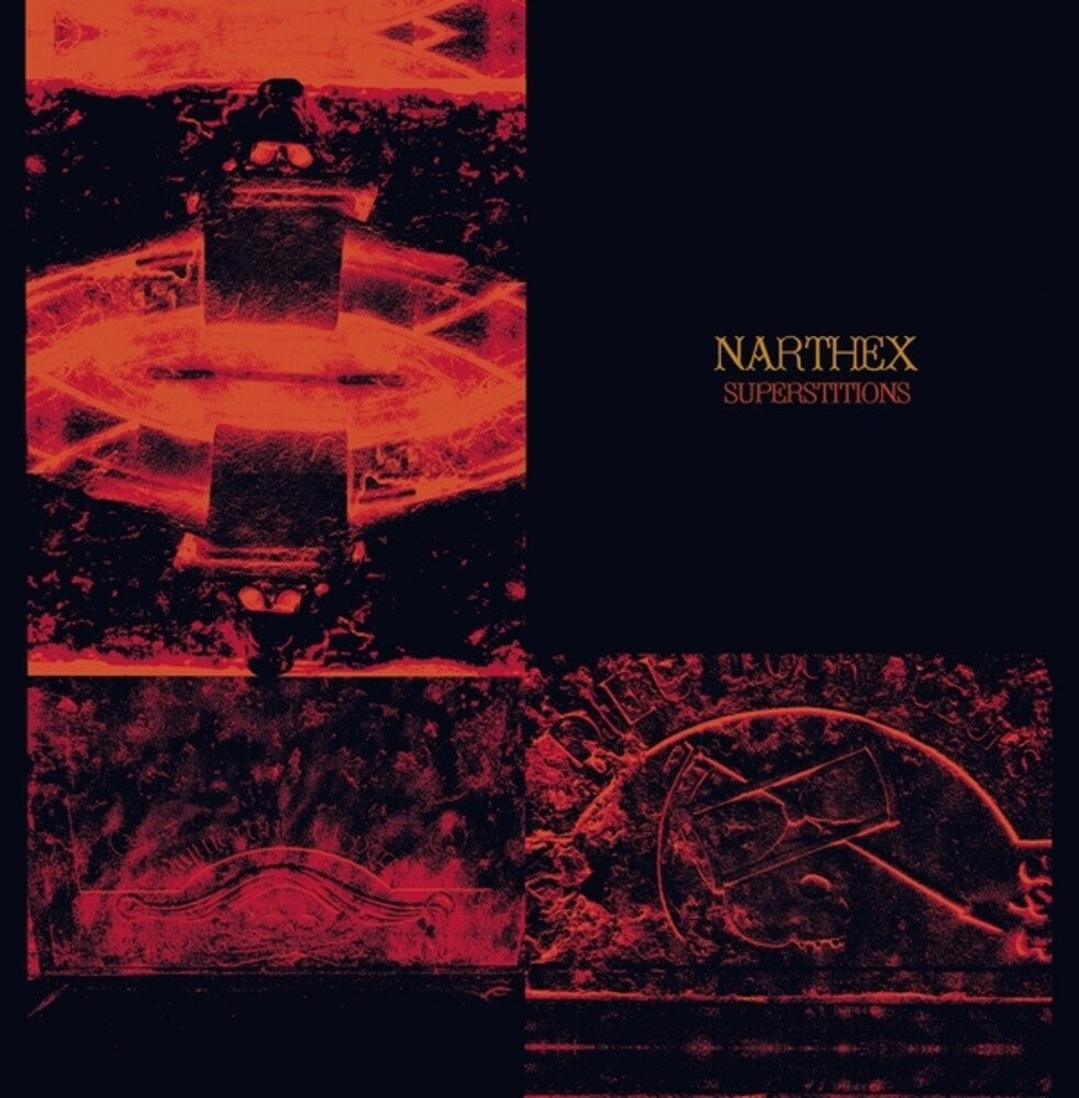Narthex - Superstitions