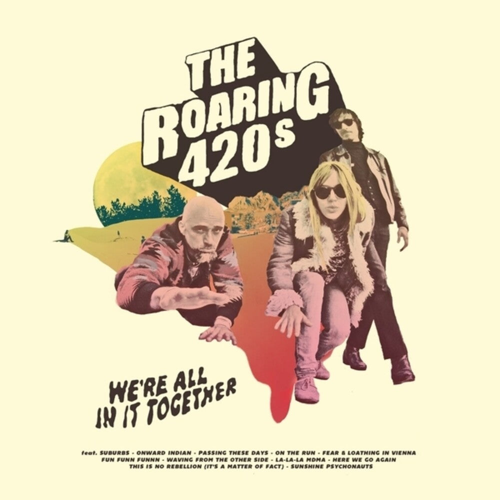 Roaring 420s, the - We're All In It Together