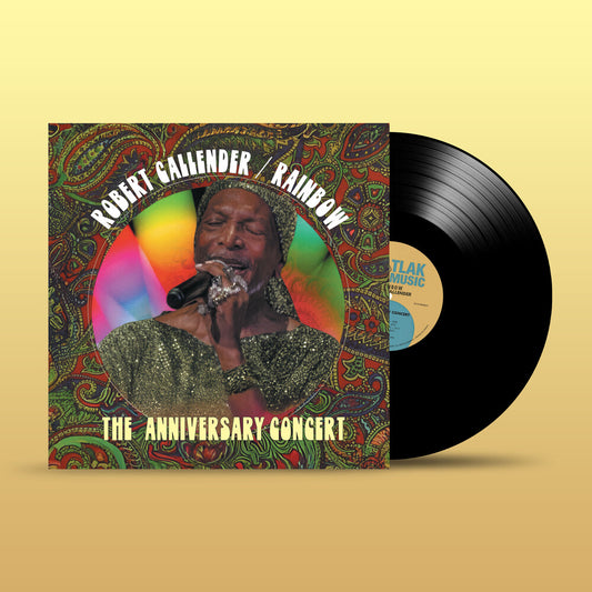 Callender, Robert - Rainbow: The Anniversary Concert