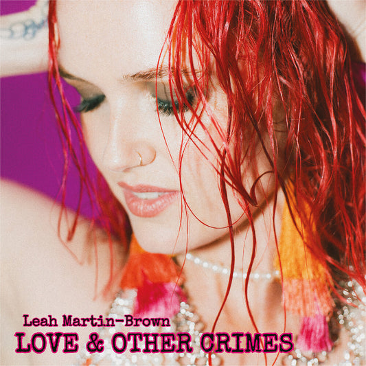 Martin-Leah Brown - Love & Other Crimes