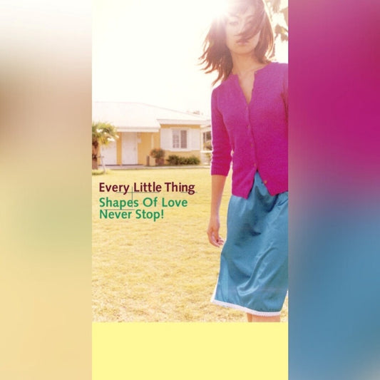 Every Little Thing - Shapes Of Love / Landscape