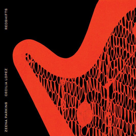 Zeena Parkins - Redshifts