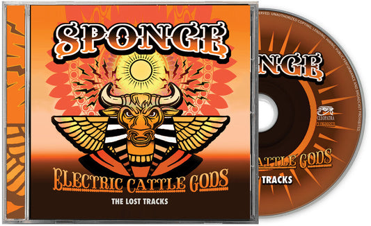 Sponge - Electric Cattle Gods - The Lost Tracks