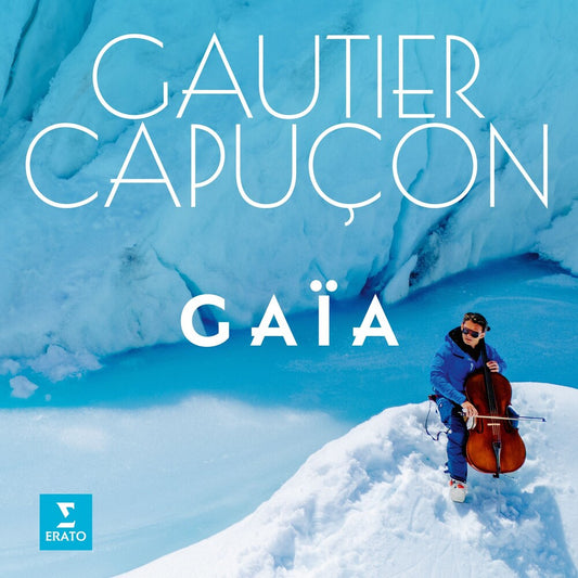 Pre-Order: Gautier Capucon - Gaia