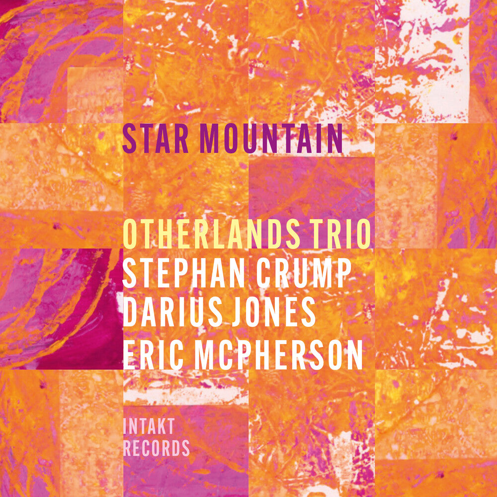 Otherlands Trio / Stephan Crump - Star Mountain